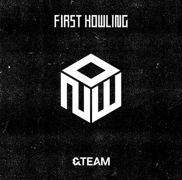 &Team-  First Howling : NOW (Regular Edition) [Japan Import]