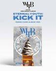 WHIB 2nd Single Album - ETERNAL YOUTH : KICK IT (Rising Ver.)