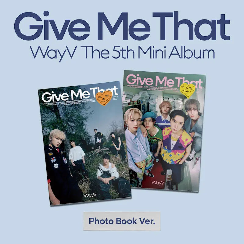 WayV 5th Mini Album - Give Me That (Photobook Ver.)