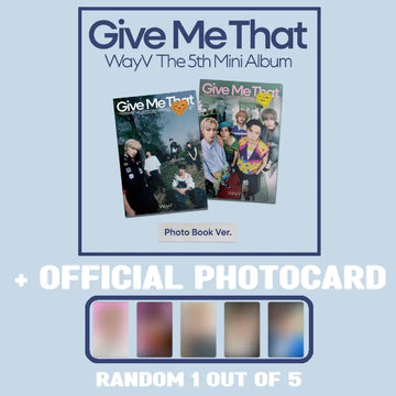 WayV 5th Mini Album - Give Me That (Photobook Ver.) + Photocard