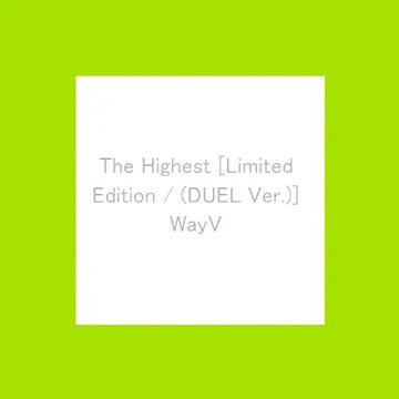 [Pre-Order] WayV - The Highest (Limited Edition - Duel Ver.) [Japan Import]