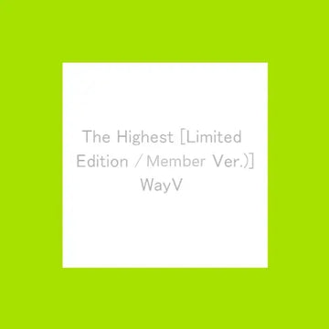 [Pre-Order] WayV - The Highest (Limited Edition - Member Ver.) [Japan Import]