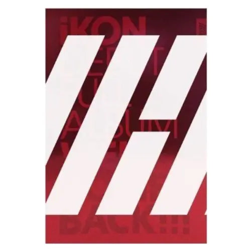 iKON - Debut Full Album [Welcome Back]