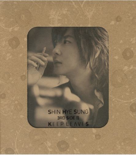 신혜성 Shin Hye Sung Vol. 3 Side 2 - Keep Leaves