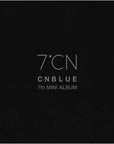 씨엔블루 CNBLUE 7TH MINI ALBUM -[ 7ºCN ]