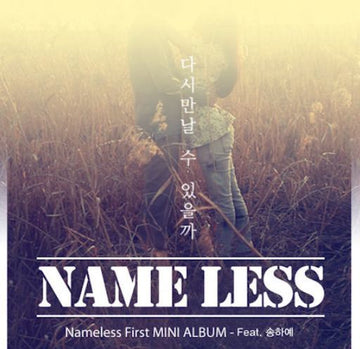 Nameless Mini Album Vol. 1 - Will I Be Seeing U