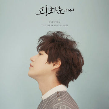 규현 Kyu Hyun Mini Album Vol. 1 - 광화문에서 At Gwanghwamun 