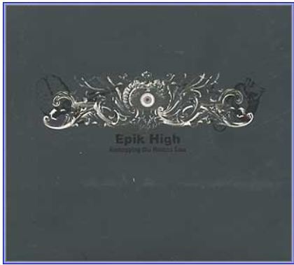 에픽하이   Epik High 4집-Remapping The Human Soul