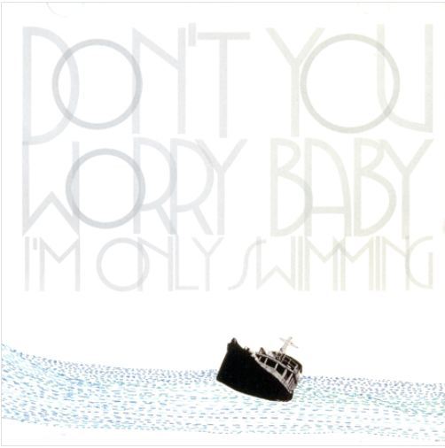 검정치마 The Black Skirts Vol. 2 - Don&#39;t You Worry Baby (I&#39;m Only Swimming)