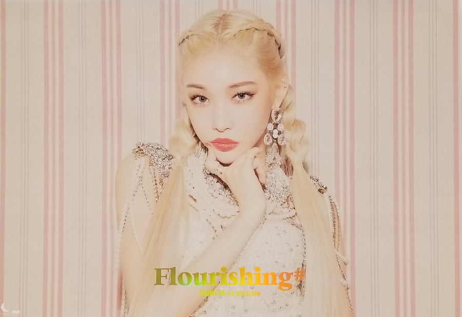 Chung Ha 4th Mini Album Flourishing Official Poster - Photo Concept 1