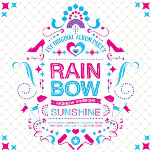 레인보우 Rainbow Vol. 1 Part 2 - Rainbow Syndrome