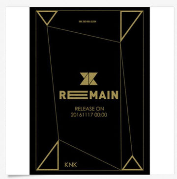크나큰 KNK-[REMAIN] 2nd Mini Album