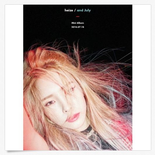 헤이즈   HEIZE - [AND JULY] 1st Mini Album