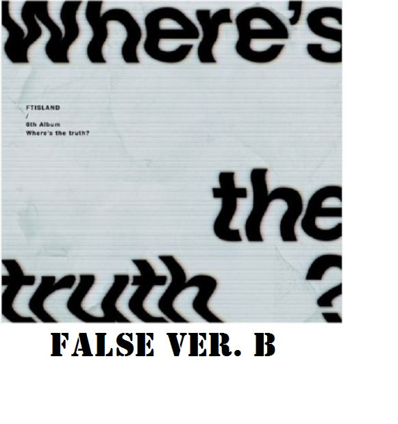 FTISLAND -  6th Album [Where's The Truth?]