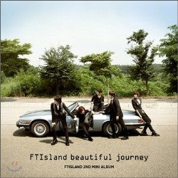 에프티아일랜드 FTIsland 2nd Mini Album - FTIsland Beautiful Journey