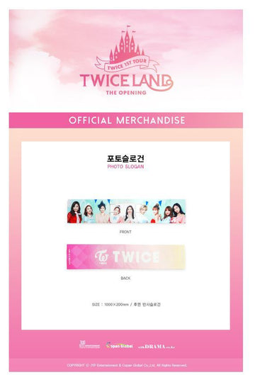 트와이스 TWICE 1ST TOUR 'TWICELAND -THE OPENING-' GOODS : PHOTO SLOGAN