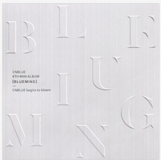 씨앤블루 CNBLUE - 6TH MINI ALBUM [BLUEMING]  VERSION B