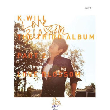 케이윌 K.Will Vol. 3 Part 2 - Love Blossom