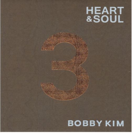 바비김 Bobby Kim Vol. 3 - Heart &amp; Soul