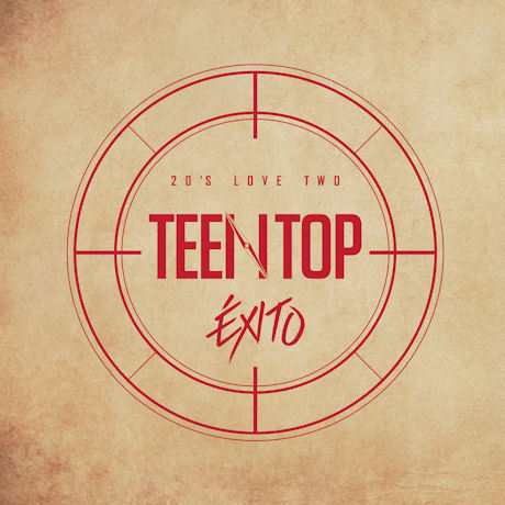 TEENTOP(틴탑) - TEENTOP EXITO: 20&#39;S LOVE TWO [REPACKAGE]