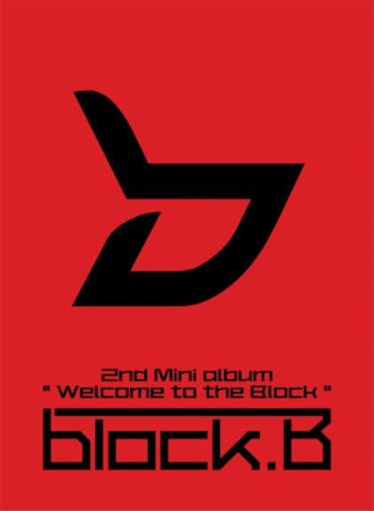 블락비 Block B Mini Album Vol. 2 - Welcome to the BLOCK (Normal Edition)