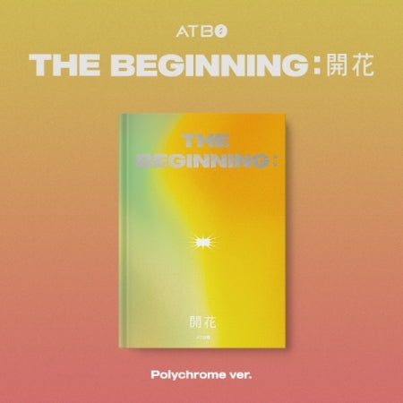ATBO Debut Album - The Beginning : 開花