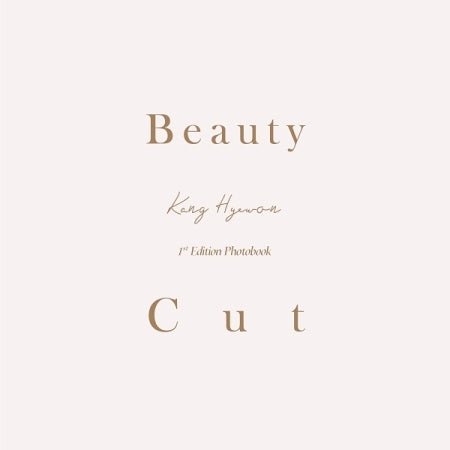 Kang Hyewon 1st Edition Photobook - Beauty Cut