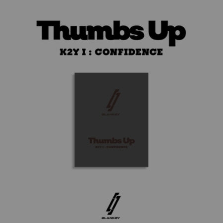 Blank2y 1st Mini Album - K2y I : Confidence [Thumbs Up]