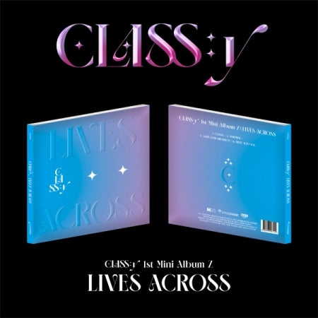 CLASS:y 1st Mini Album Z - Lives Across