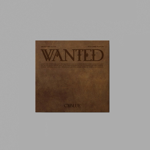 CNBLUE 9th Mini Album - Wanted