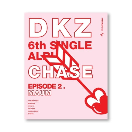 DKZ 6th Single Album - Chase Episode 2. Maum