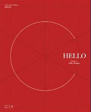 CIX 1st EP - Hello Chapter 1. [Hello, Stranger]