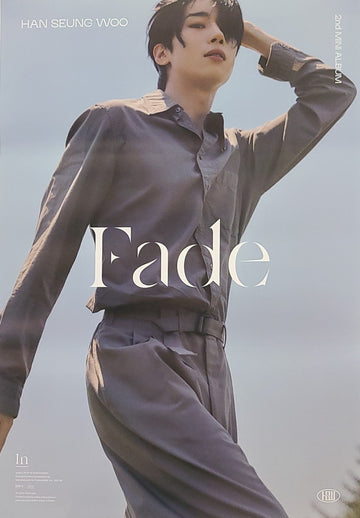 Han Seung Woo 2nd Mini Album Fade Official Poster - Photo Concept In Version B