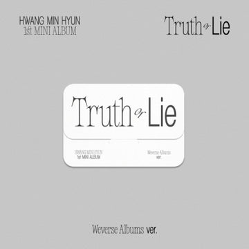 Hwang Min Hyun 1st Mini Album - Truth or Lie (Weverse Album Ver.)