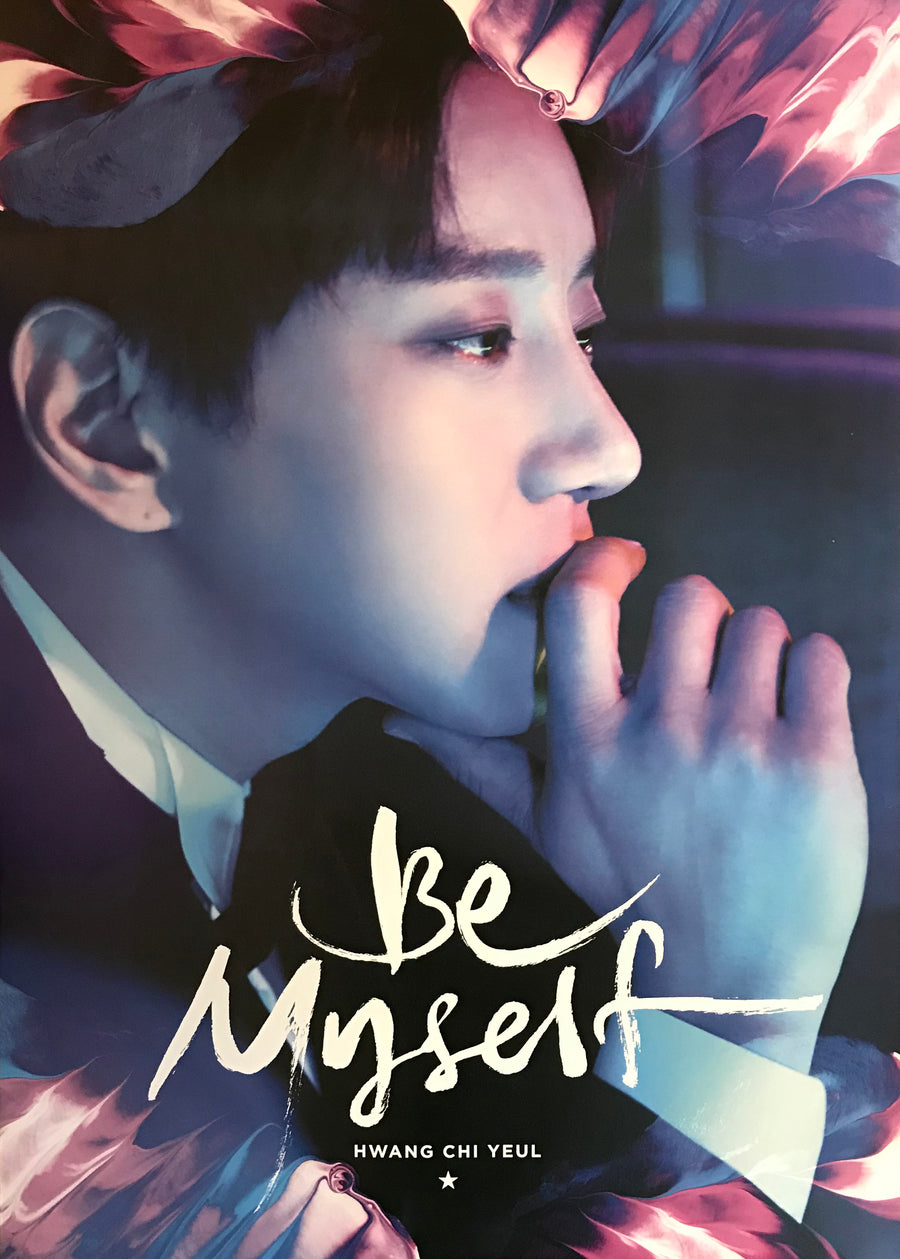 Hwang Chi Yeul 2nd Mini Album [Be Myself] Official Poster (Ver. A)