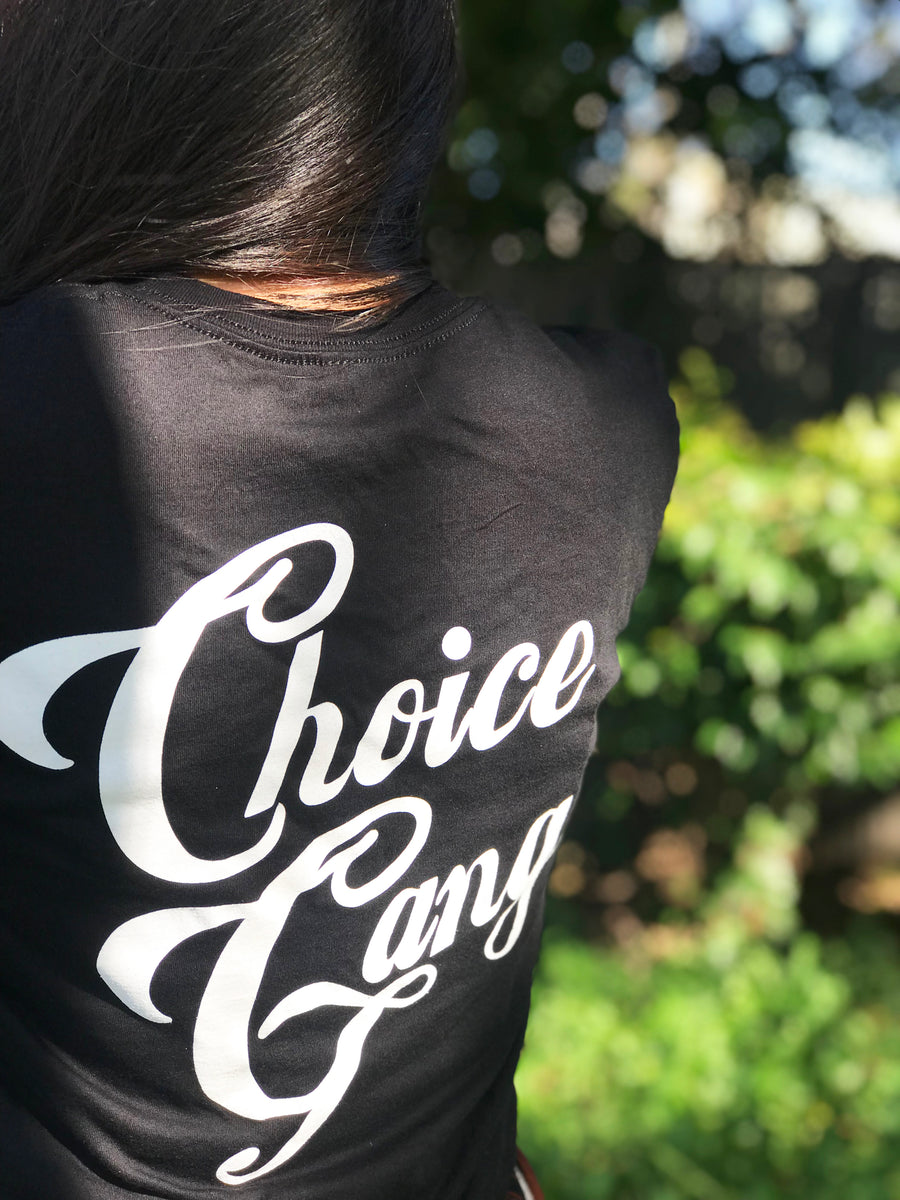 "Always Out Reppin" Ver. 2.0 - CHOICE GANG T-SHIRT (Black)