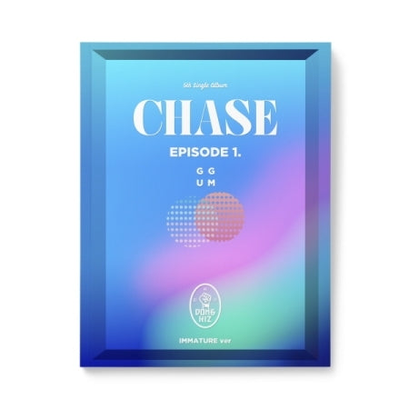 Dongkiz 5th Single Album - Chase Episode 1. GGUM