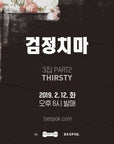 The Black Skirts Vol.3 Part 2 - Thirsty