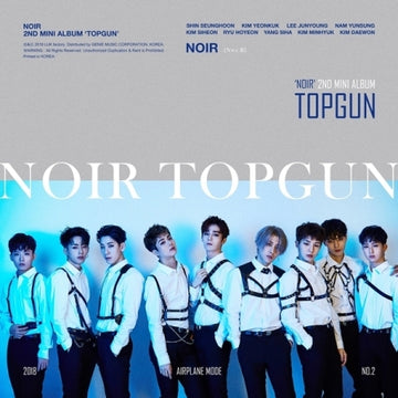 NOIR 2nd Mini Album - Topgun