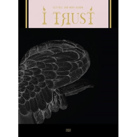 (G)I-dle 3rd Mini Album - I Trust