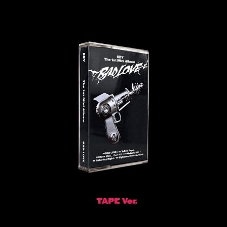 Key 1st Mini Album - Bad Love (Tape Version)