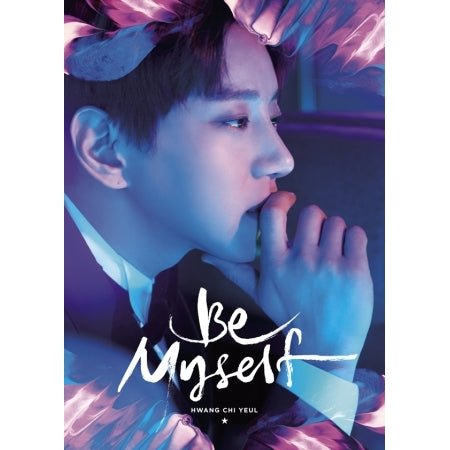 Hwang Chi Yeul 2nd Mini Album - Be My Self