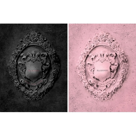 Blackpink 2nd Mini Album - Kill This Love