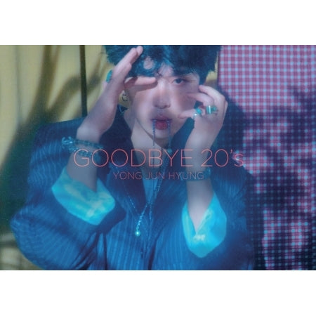 Yong Junhyung 1st Album - Goodbye 20’s