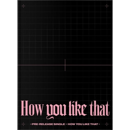 (Special Edition) Blackpink Single Album - How You Like That