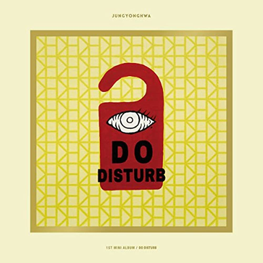 Jung Yong Hwa 1st Mini Album - Do Disturb (Special Version)