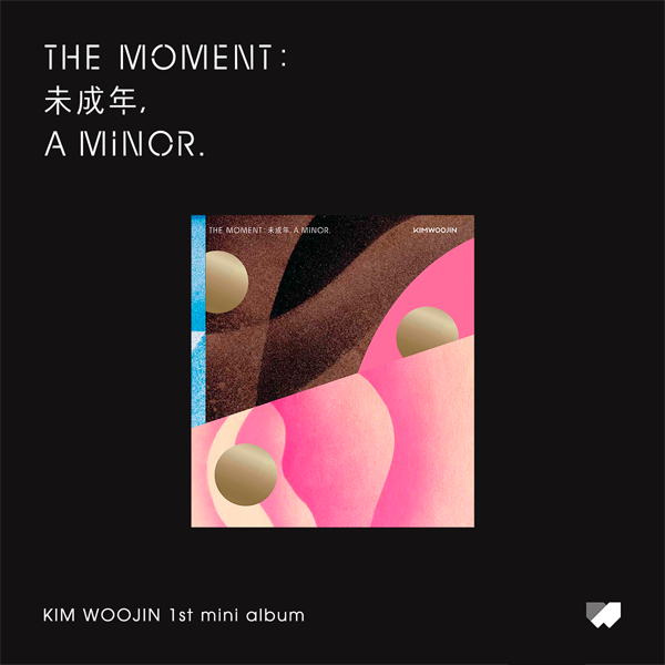 Kim Woojin 1st Mini Album - The Moment: 未成年, A Minor