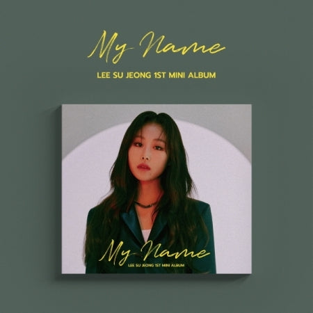 Lee Su Jeong 1st Mini Album - My Name