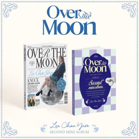 Lee Chaeyeon 2nd Mini Album - Over the Moon