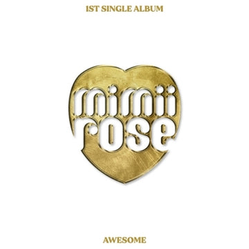 Mimiirose 1st Single Album - Awesome